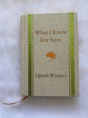 Book: What I Know For Sure By Oprah Winfrey